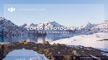 Corso di fotografia per Filmmakers DJI ARS